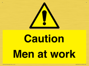 Caution Men at work
